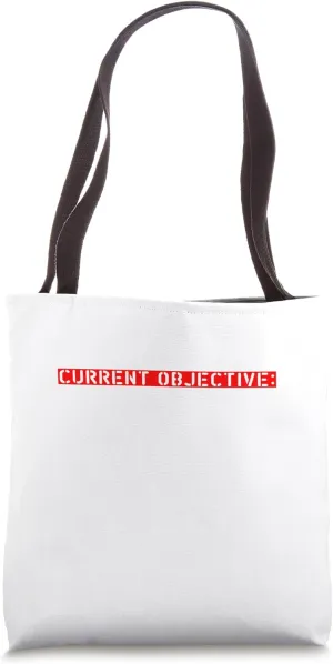 2024, Current Objective: Survive Tote Bag