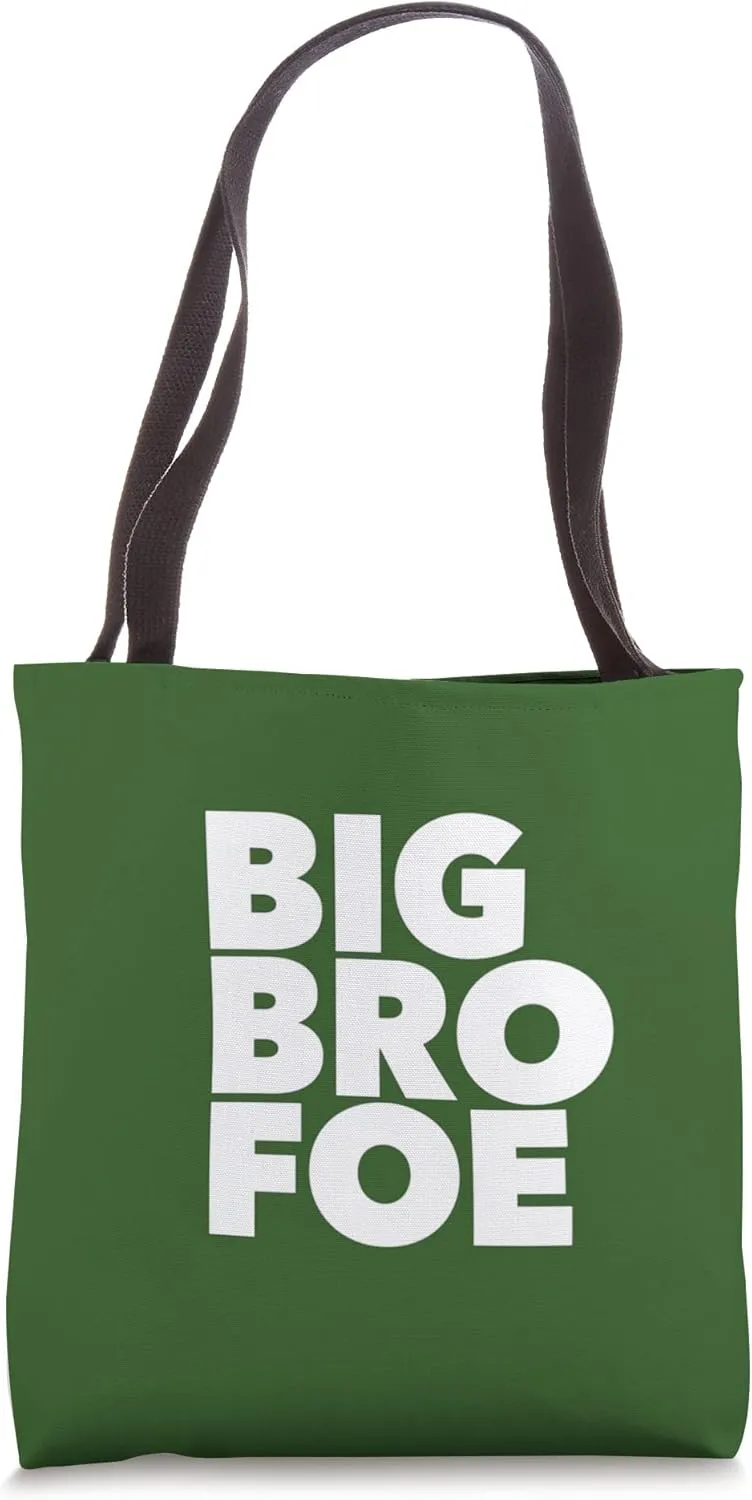 Big Bro Foe Tote Bag