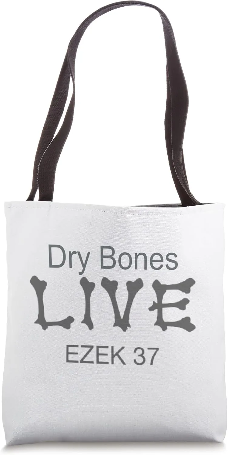 Dry Bones Rattle Elevation Inspiration Christian Faith Cool Tote Bag