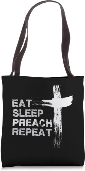 Eat Sleep Preach Repeat | Preacher Priest Pastor Tote Bag
