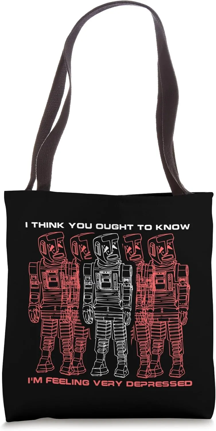 I Think You Ought to Know, I'm Feeling Very Depressed Tote Bag