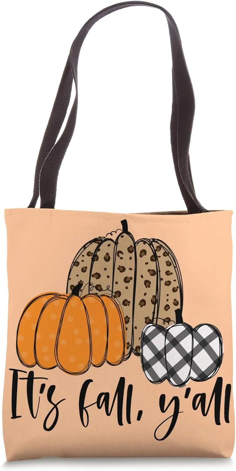 Its Fall Yall Pumpkin Patch Outfit Fresh Farm Harvest Season Tote Bag
