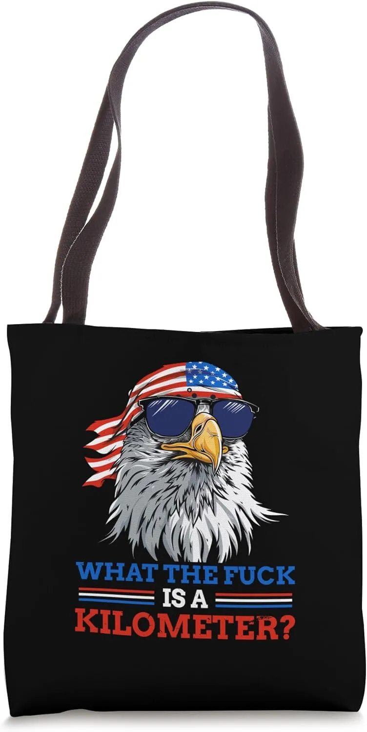 Patriotic Eagle What the F is a Kilometer Tote Bag