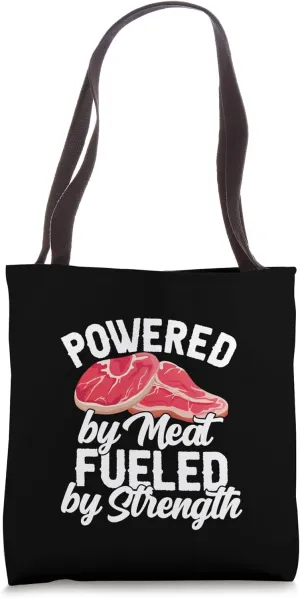 Powered By Meat Carnivore Diet Beef Eater Steak Lover Tote Bag