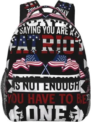 Saying You Are A Patriot Veterans Day Backpack Casual Laptop Backpack Lightweight Double Shoulder Bag Travel Daypack For Women Men