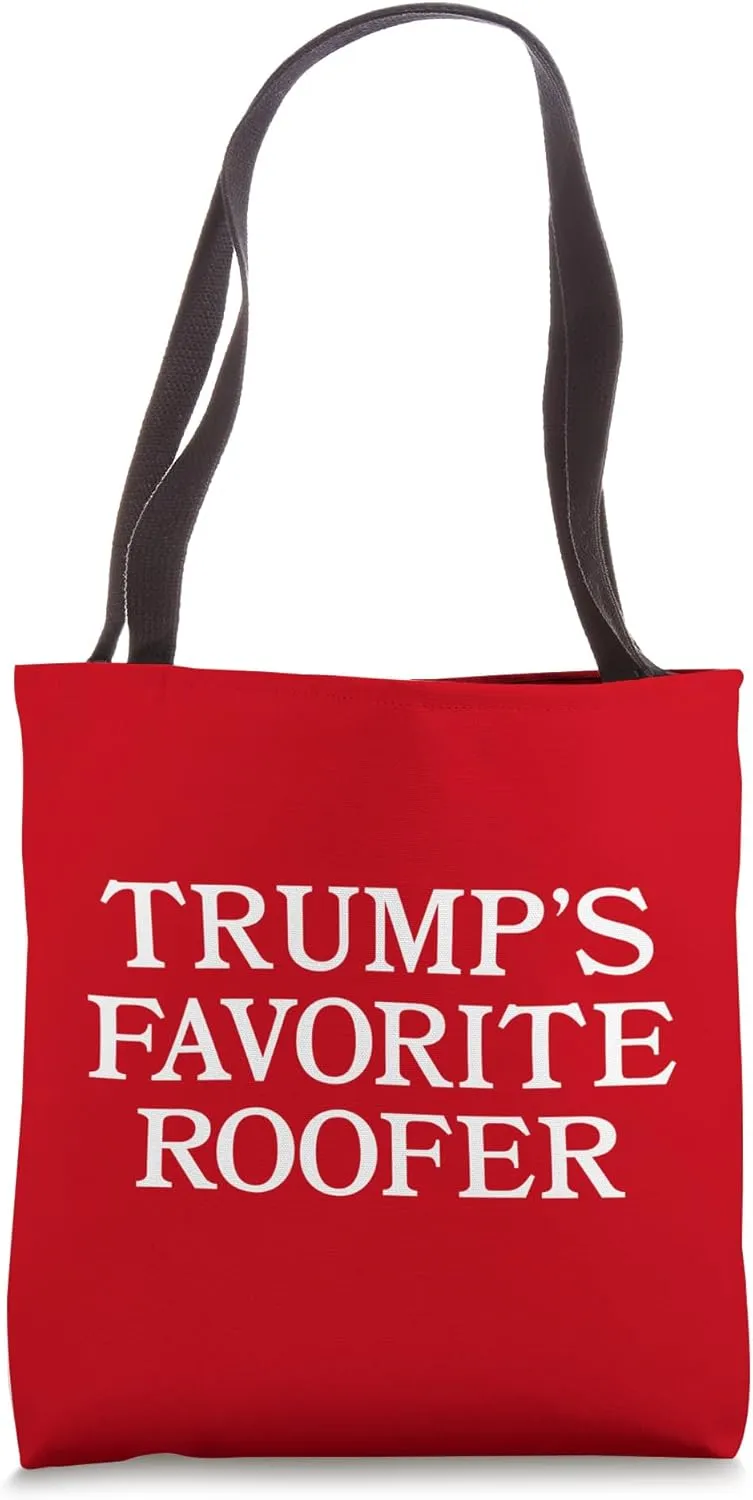 Trump Roofer Supporter Funny for Roofers Tote Bag