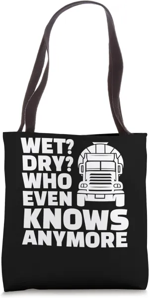 Wet? Dry? Who Even Knows Concrete Worker Crew Tote Bag