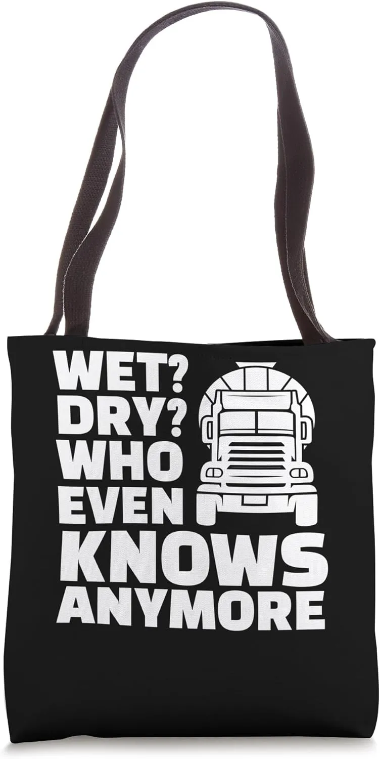 Wet? Dry? Who Even Knows Concrete Worker Crew Tote Bag